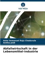Abfallwirtschaft in der Lebensmittel-industrie