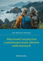 Aktywność turystyczna a samoocena stanu zdrowia osób starszych