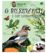 Wojciech Gil opowiada o drzewach i ich mieszkańcach wyd. 2026