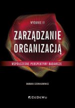Zarządzanie organizacją - współczesne perspektywy badawcze wyd. 2