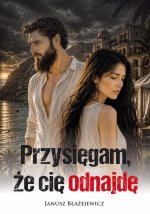 Przysięgam, że cię odnajdę