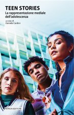 Teen stories. La rappresentazione mediale dell'adolescenza
