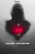 Le Docteur Farrell  La Porte  des Âmes perdues