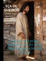 O Suave Milagre, em português e em três variedades de tétum
