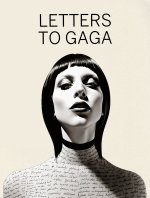 Letters to Gaga