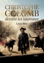 Christophe Colomb devant les taureaux