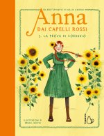 prova di coraggio. Anna dai capelli rossi