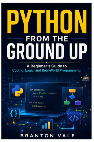 PYTHON FROM GROUND UP