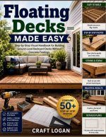 Floating Decks Made Easy