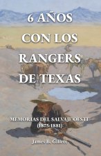 6 años con los Rangers de Texas