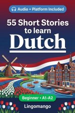 55 bilingual short stories to learn Dutch for beginners