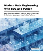 Modern Data Engineering with SQL and Python