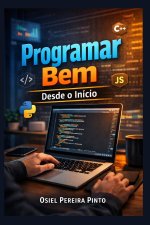 Programar Bem Desde o Início