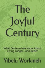 The Joyful Century