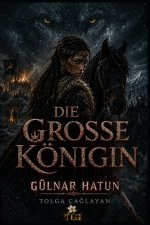 DIE GROSSE KÖNIGIN