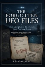 The Forgotten UFO Files