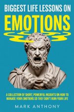 Biggest Life Lessons on Emotions
