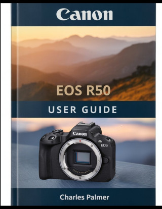 CANON EOS R50 User Guide