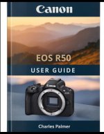 CANON EOS R50 User Guide