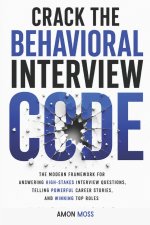 Crack the Behavioral Interview Code