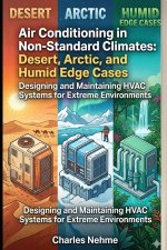 Air Conditioning in Non-Standard Climates