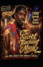 The Secret Teaching of Music Prep