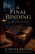 The Final Binding