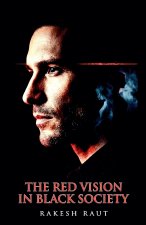 The Red Vision In Black Society