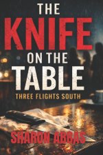 THE KNIFE ON THE TABLE