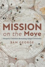 Mission on the Move