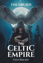The Celtic Empire