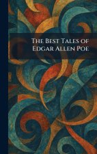 The Best Tales of Edgar Allen Poe