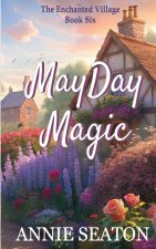 MayDay Magic
