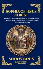 The Sophia of Jesus Christ