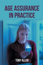 Age Assurance in Practice