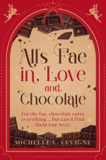 All's Fae in Love and Chocolate