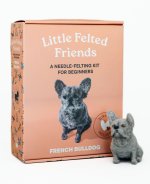 Little Felted Friends: French Bulldog – Dog Needle–Felting Beginner Kits with Needles, Wool, Supplies, and Instructions