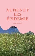 XUNUS ET EPIDEMIE