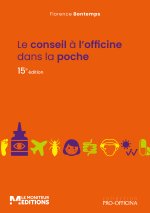 Le conseil à l'officine dans la poche, 15e éd.