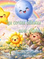 Les contes célestes avec Alpha
