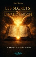 Les secrets du livre d'Enoch - Les révélations des textes interdits