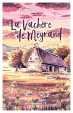 La Vachère de Meyrand