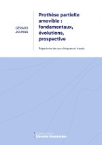 PROTHESE PARTIELLE AMOVIBLE FONDAMENTAUX