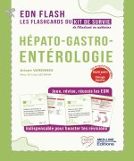 EDN FLASH KIT DE SURVIE HEPATO-GASTRO ENTROLOGIE