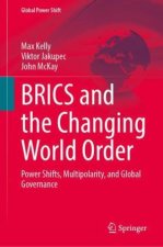 BRICS and the Changing World Order
