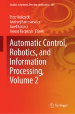 Automatic Control, Robotics, and Information Processing, Volume 2
