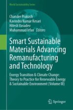 Smart Sustainable Materials Advancing Remanufacturing and Technology