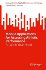 Mobile Applications for Assessing Athletic Performance