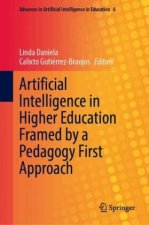 Artificial Intelligence in Higher Education Framed by a Pedagogy First Approach