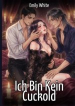 Ich Bin Kein Cuckold